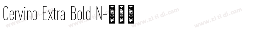 Cervino Extra Bold N字体转换